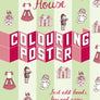 Rosie Flo's colouring house poster